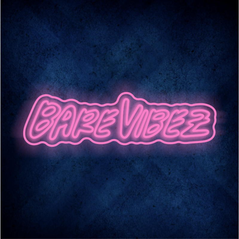 Custom BARE VIBES LED lighting flex neon sign BARE VIBES LED Sign