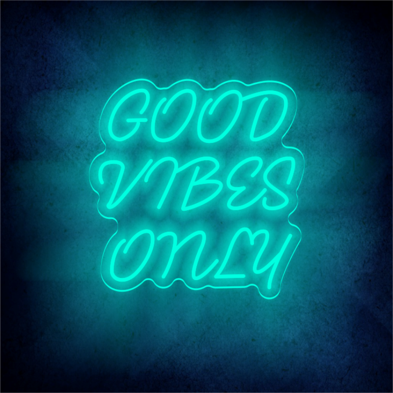 GOOD VIBES ONLY