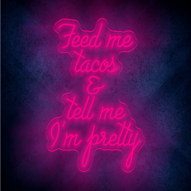 I'm pretty  neon sign