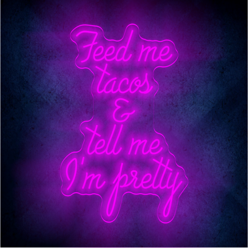 I'm pretty  neon sign