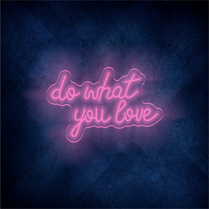 Do what you love