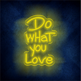 NO.1 neon supplier Do what you love LED neon sign light custom home wall decor art LED light sign