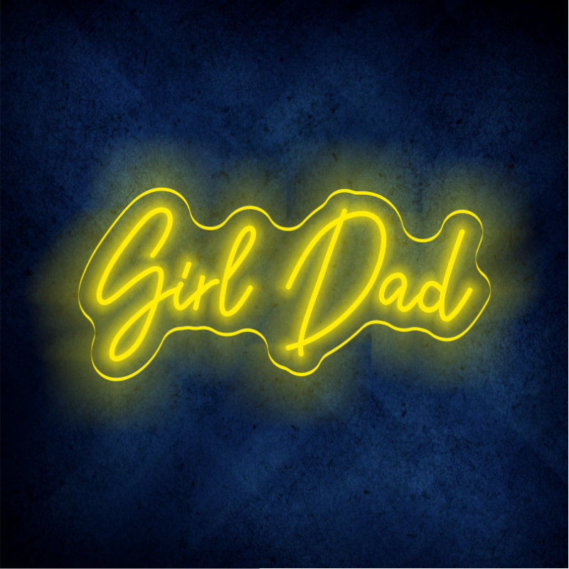 GIRL DAD LED Sign