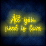 All you need neon sign