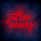 JUST KEEP SWIMMING LED Neon sign