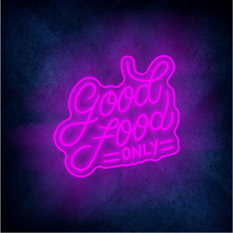 Custom GOOD  FOOD Only lighting flex neon sign GOOD FOOD Only LED Sign