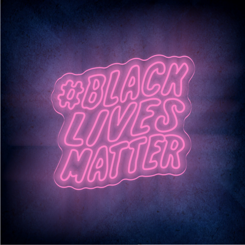 BLACK LIVES MATTER LED Neon Sign