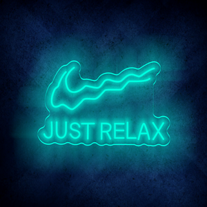 JUST RELAX