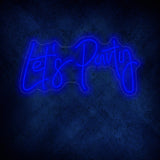 Let's Party Neon Sign