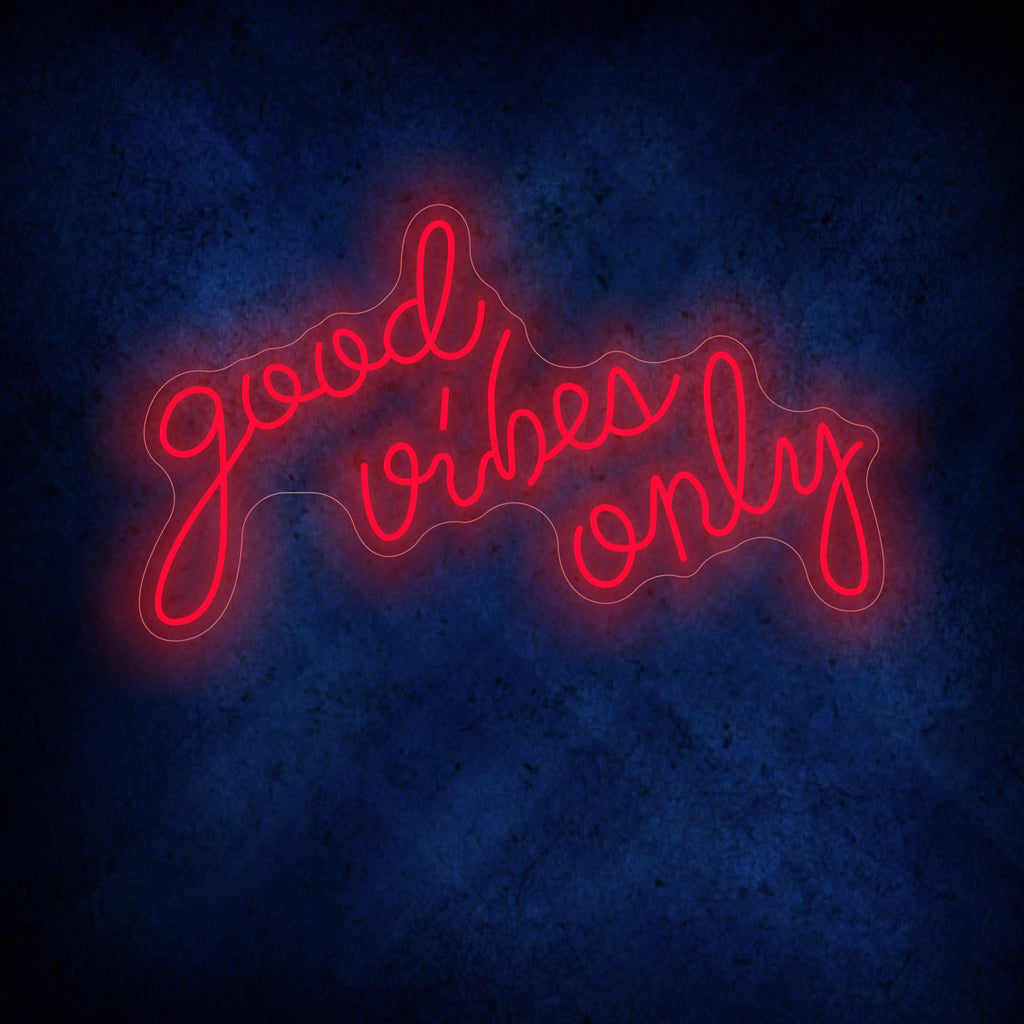 Good Vibes Only Neon Signs