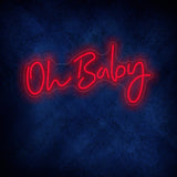 Oh Baby Neon Sign