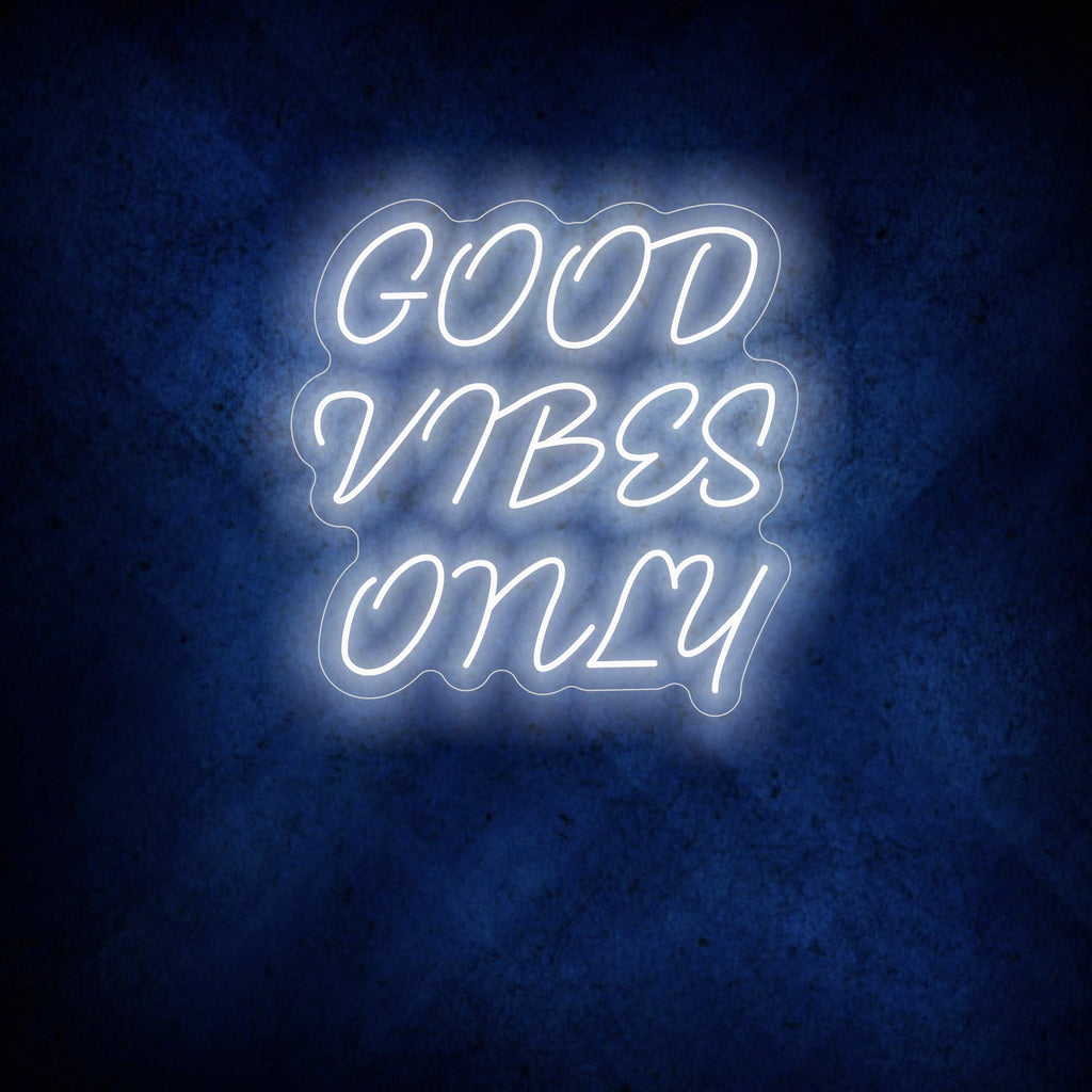 Good Vibes Only Neon Sign