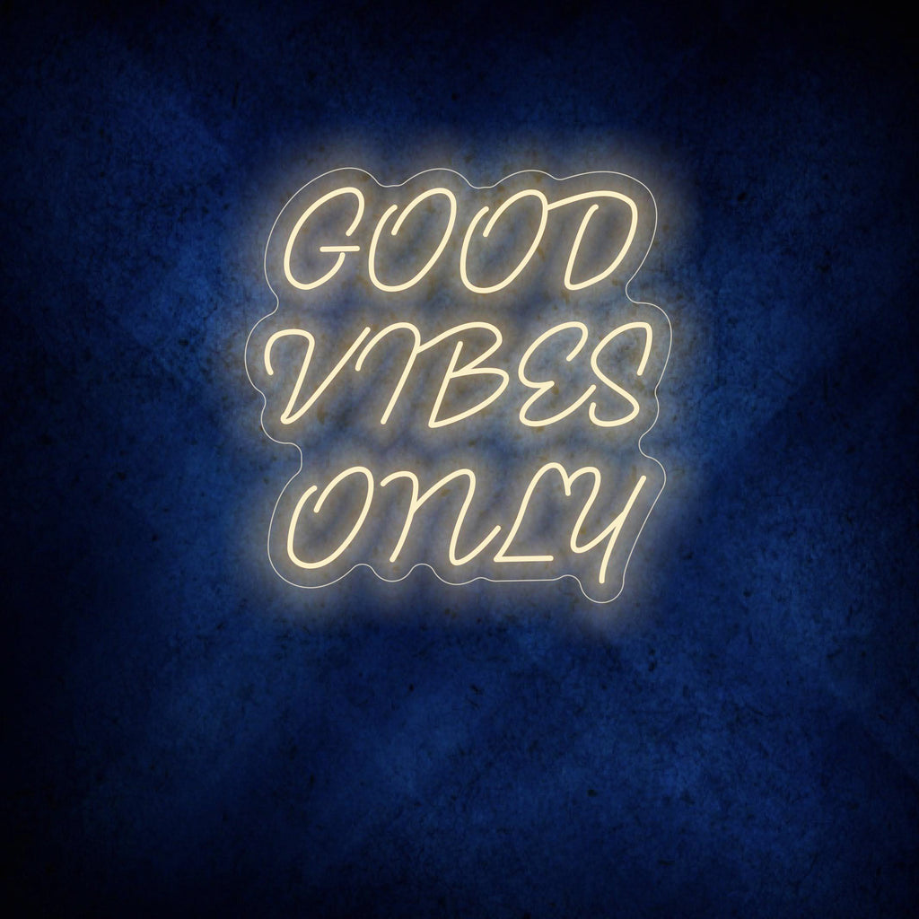 Good Vibes Only Neon Sign