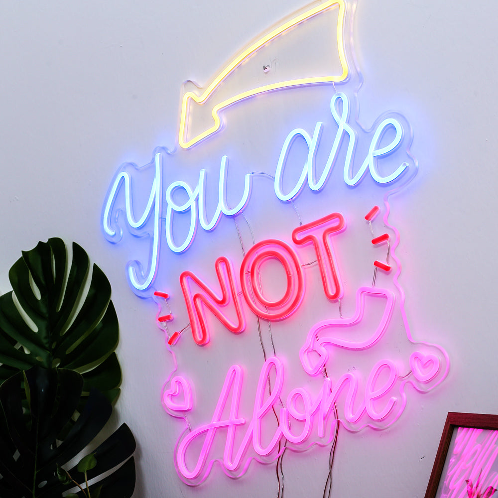 You Are Not Alone Wall LED Neon Sign café bar