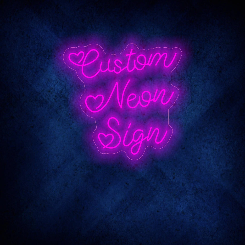 Custom Neon Sign