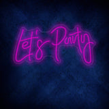 Let's Party Neon Sign