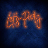 Let's Party Neon Sign