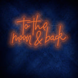 To the Moon and Back Neon Sign