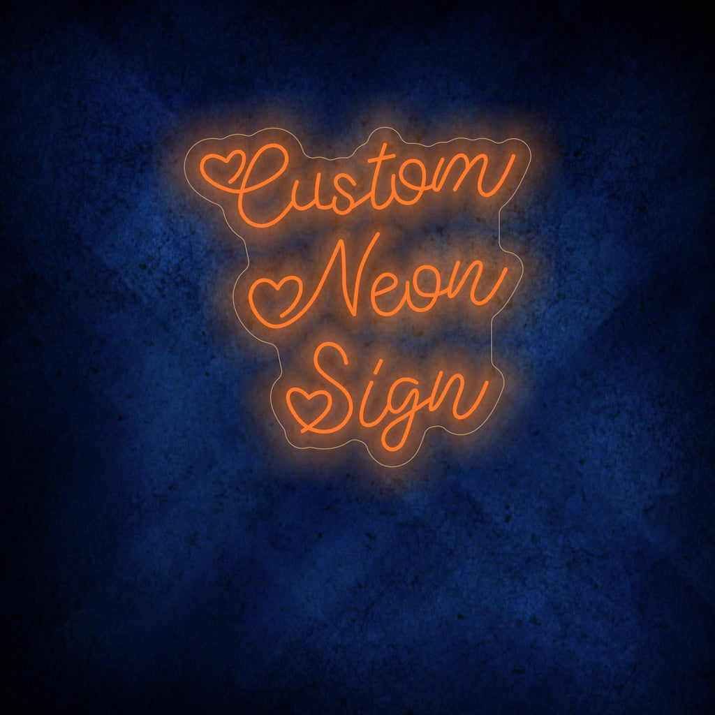 Custom Neon Sign