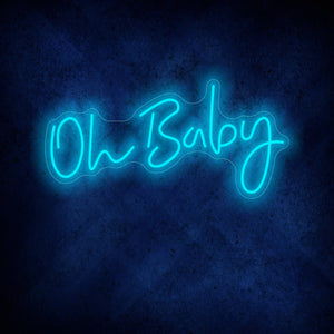 Oh Baby Neon Sign