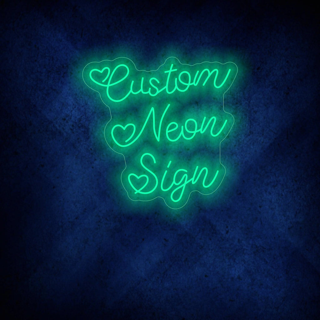 Custom Neon Sign