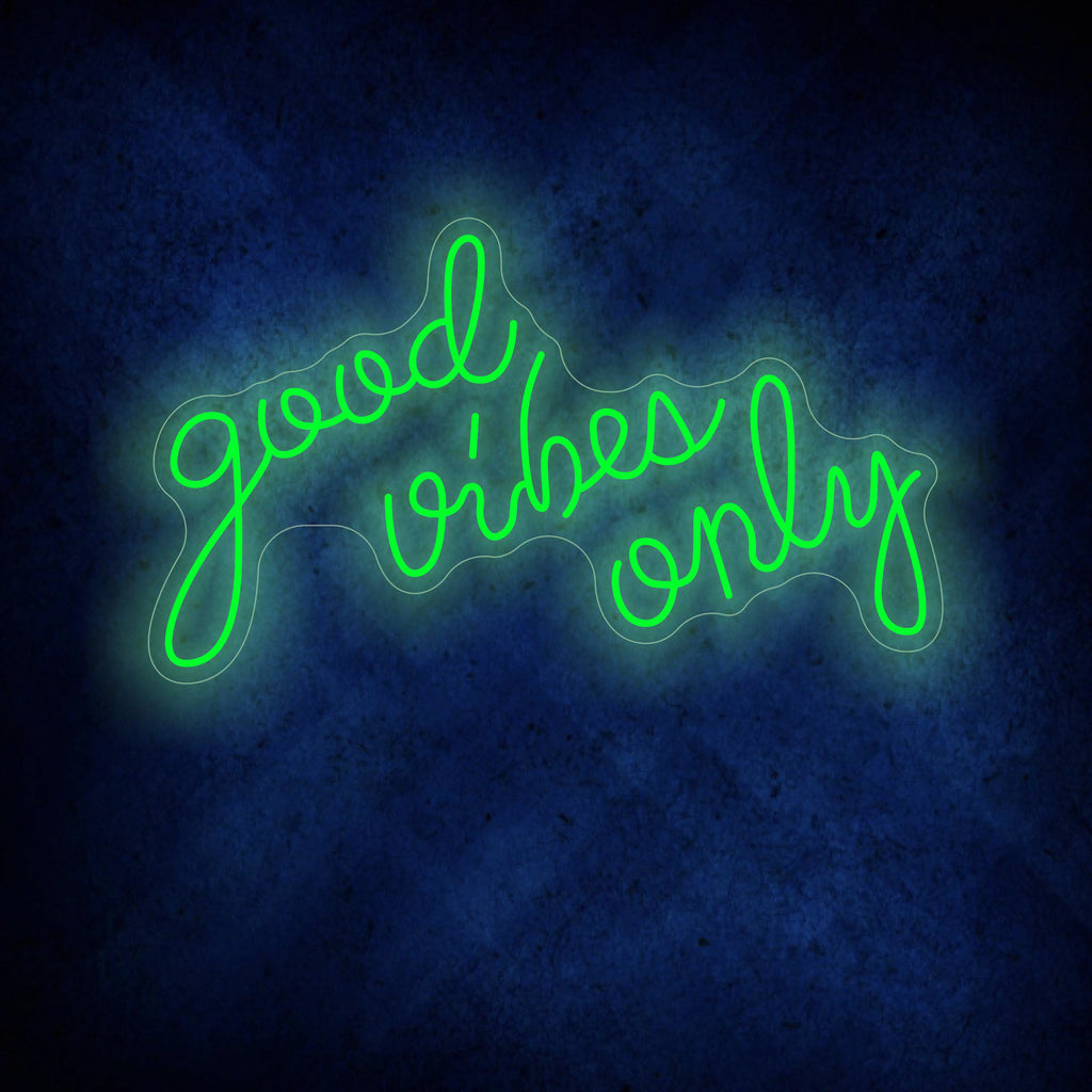 Good Vibes Only Neon Signs